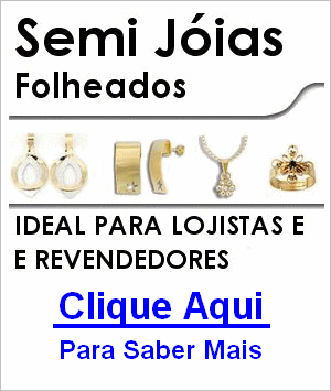 Comprar Semi Jóias no Atacado Para Revender